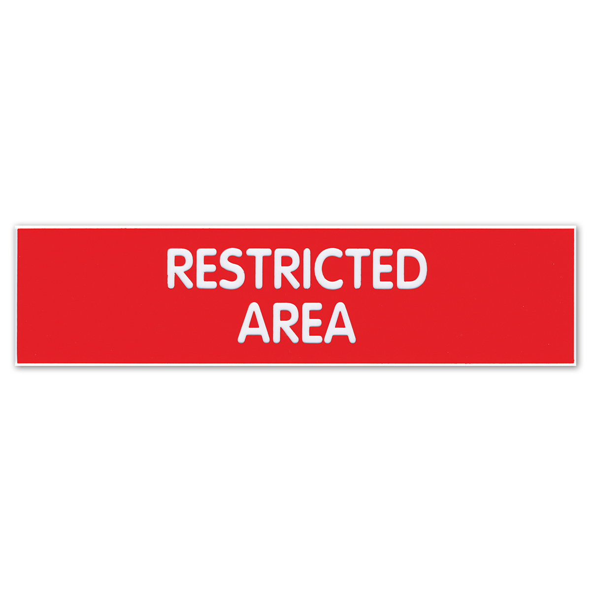 RESTRICTED AREA - Plastic Sign - 098005