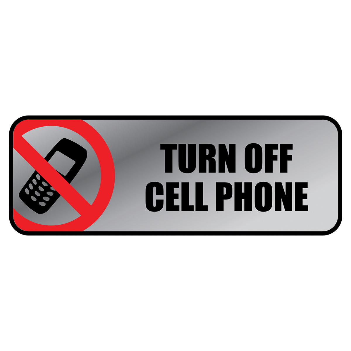 TURN OFF CELL PHONE - Metal Sign - 098211